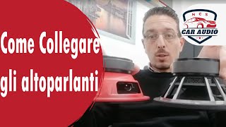 Come Collegare gli altoparlanti e Come Funzionano [upl. by Constant]