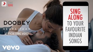 Doobey  Official Lyric Video  Gehraiyaan  Deepika Padukone  Lothika OAFF [upl. by Boeke]