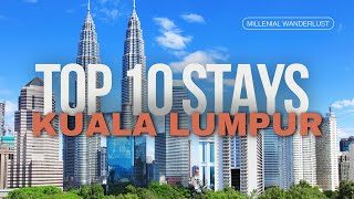 Best Hotels in KL A Luxury Guide  Top 10 Stays in Kuala Lumpur KL kualalumpur [upl. by Fachan]