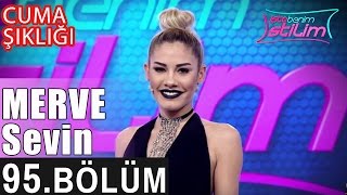 İşte Benim Stilim  Merve Sevin  95 Bölüm 7 Sezon [upl. by Nnylacissej473]