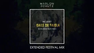 MC João  Baile de Favela Marlon Schutz Remix [upl. by Bazil]