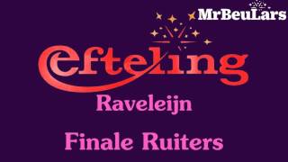 Efteling muziek  Raveleijn  Finale Ruiters [upl. by Hayden]