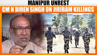 Manipur CM N Biren Singh on Jiribam Killings Mass Operations Underway to Apprehend Culprits  News9 [upl. by Orit]