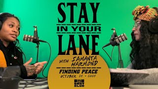 STAY IN YOUR LANE · 8 Finding Peace feat Madi Neal · PODCAST CLUB [upl. by Ahsinehs]