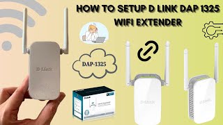 How to setup D Link DAP 1325 wifi extender  D Link DAP 1325 wifi extender installation [upl. by Ophelia]