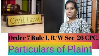 What is Order 7 Rule 1 RW Section26 of CPC particulars of plaint Advocate sowjanya [upl. by Bergstrom]