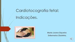 Cardiotocografia fetal indicações 1o video cardiotocografiafetal [upl. by Kennet]