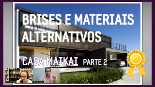 BRISES E MATERIAIS ALTERNATIVOS [upl. by Alleinad758]