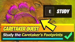 Study The Caretakers Footprints LOCATIONS Fortnite [upl. by Johppa]