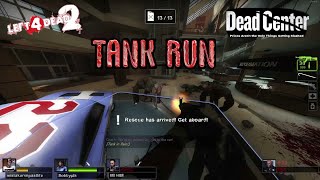 Tank Center  L4D2 Tank Run  Dead Center [upl. by Aubrey]