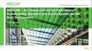 BREEAM  An Introduction to the International Sustainability Standard for the Built Environment [upl. by Dallis]