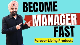 Become Manager Fast  6 Months Plan  FLP India  Forever Living Products  Harmandeep Singh [upl. by Walsh]