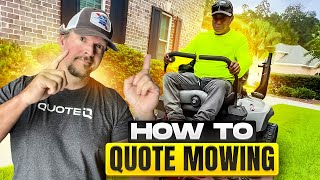 How to Quote Lawn Mowing Jobs [upl. by Namaj]