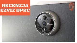 Recenzja dzwonka z wizjerem EZVIZ DP2C Test inteligentnego judasza z WiFi đźšŞđźŽ [upl. by Jacobsohn968]