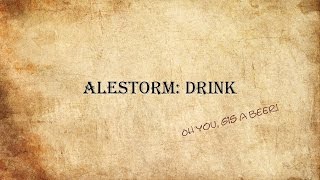 Alestorm Drink Lyricvideo old Version [upl. by Aenert]