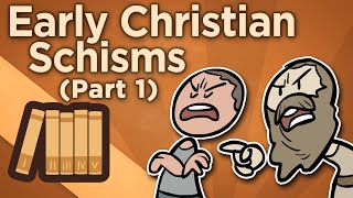 Early Christian Schisms  Before Imperium  Extra History  Part 1 [upl. by Adli]