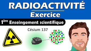 Radioactivité  Décroissance radioactive et demivie 1ère enseignement scientifique physique chimie [upl. by Enitsenrae385]