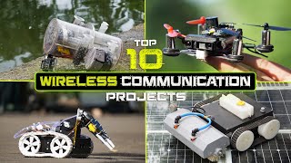 Top 10 Electronics Wireless Communication Projects Ideas 2024 [upl. by Aenej261]