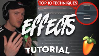 10 EFFECTS TO MAKE YOUR BEATS MORE INTERESTING  FL Studio Effects Tutorial [upl. by Cicenia]