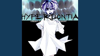 Hyperdontia No Main Vocals Version [upl. by Orrin]