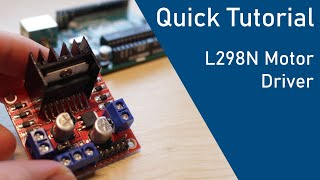 How to use the L298N Motor Driver with Arduino  Quick Tutorial [upl. by Assirek588]