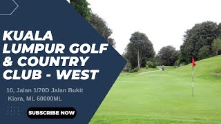 Kuala Lumpur Golf amp Country Club  West Course Hole 15 – A Visually Stunning Challenge [upl. by Ahon]