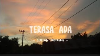 Terasa ada sufian suhaimi lirik galaubrutal fypシ viral storysad [upl. by Casady]