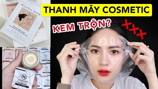 REVIEW MẶT NẠ amp KEM FACE THANH MÂY COSMETIC  ĐÃ TỪNG BỊ BẮT GIỮ 1TẤN KEM TRỘN [upl. by Laenaj]