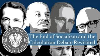 The End of Socialism  Murray N Rothbard Audio [upl. by Adelbert52]