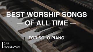 Best Worship Songs of All Time  Christian Instrumental [upl. by Flinn]