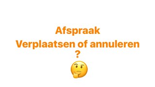 Afspraak verplaatsen of annuleren [upl. by Eednak647]