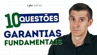 10 QUESTÕES de GARANTIAS FUNDAMENTAISCesgranrio Cebraspe FGVDireito Constitucional para concurso [upl. by Ledif]