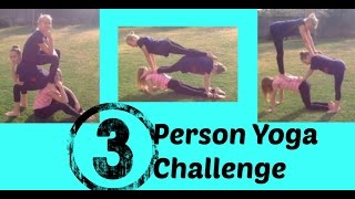 3 Person Yoga Challenge [upl. by Hammad]