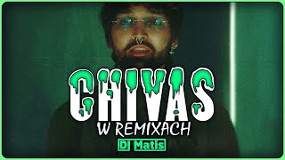 💚🖤 Chivas w REMIXACH 🖤💚 Rap w REMIXACH 😍 MUZA DO AUTA 😍 ⚡ DJ MATIS ⚡Nowości 2024 [upl. by Ernaline]