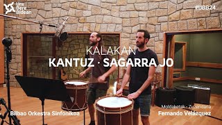 Ura Bere Bidean 24 01 quotKantuzquot  quotSagarra Joquot 🥁  Kalakan  Fernando Velázquez [upl. by Hobie]