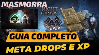 NIGHT CROWS  GUIA DE MASMORRA COMPLETO META DE DROP E XP [upl. by Waite42]