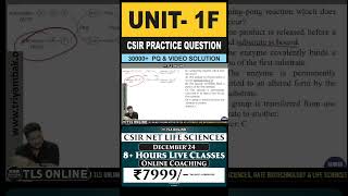 CSIR Practice Question  Unit 1 Molecules and their Interaction Relevant to Biology  Topic F [upl. by Gael412]