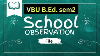 School observation file  bed sem 2 one month observation observation school [upl. by Ardnusal]