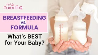 Breastfeeding Vs Formula  How to Decide Whats Best for Your Baby [upl. by Meisel]