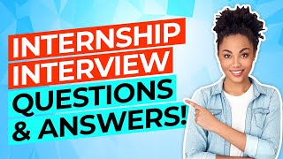 INTERNSHIP Interview Questions And Answers How To PASS a JOB INTERN Interview [upl. by Blanchette649]