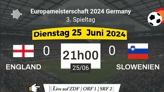 EURO 2024  England 0  0 Slowenien live auf ZDF  ORF 1 und SRF 2 – 25062024 um 21 Uhr [upl. by Nuris]