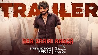 Naa Saami Ranga  Trailer  Streaming from 17th Feb  Akkineni Nagarjuna  Ashika [upl. by Adnolor752]