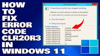 How To Fix Error Code CLR20r3 in Windows 1110 Solution [upl. by Etterraj836]