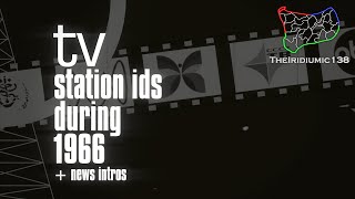 TV Station IDs during 1966  news intros [upl. by Odell976]