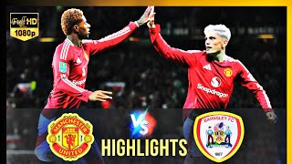 Manchester United VS Barnsley FC  Highlights  EFL Carabao Cup  18 September 2024 [upl. by Lawton991]