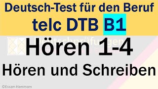 DTB B1  DeutschTest für den Beruf B1  Hören 14  Hören und Schreiben  Lösungen am Ende [upl. by Coppins603]