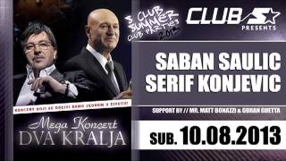 Saban Saulic  LIVE  Club S  18 [upl. by Croteau117]