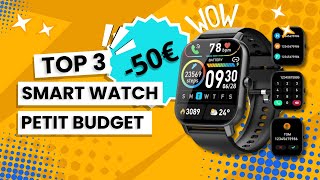 TOP 3 Montre Connectée 50€  Laquelle Choisir   Comparatif amp Avis [upl. by Nyleahcim]