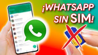 Cómo TENER WHATSAPP sin NUMERO SIN SIM [upl. by Cowan483]