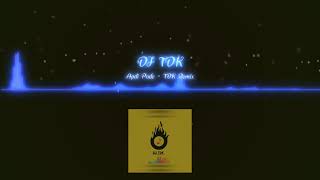 Apdi Pode  DJ TDK Remix TikTok Viral Remix Song [upl. by Oleic]